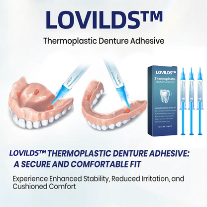 LOVILDS™ Thermoplastic Denture Adhesive